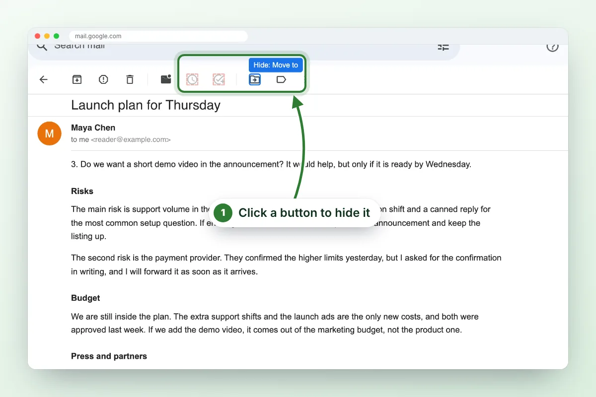 Gmail in select mode, annotated: an arrow points to the toolbar, where two hidden buttons are faded and Move to shows Hide: Move to. Label: Click a button to hide it.