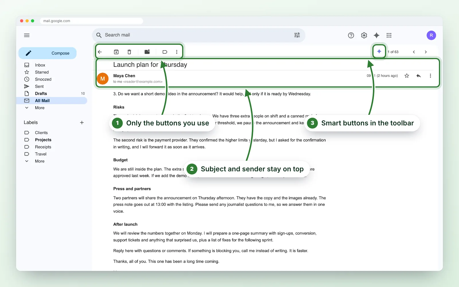 Gmail with Clean Gmail, annotated: 1 only the buttons you use in the toolbar, 2 the subject and sender stay on top while the email scrolls, 3 smart buttons sit in the toolbar.